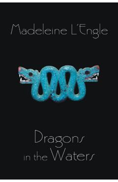 Dragons in the Waters - Madeleine L'engle