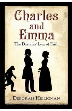 Coperta cărții 'Charles and Emma: The Darwins' Leap of Faith - Deborah Heiligman'