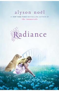 Coperta cărții 'Radiance: A Riley Bloom Book - Alyson Noel'