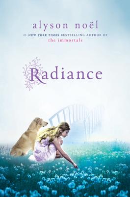 Coperta cărții 'Radiance: A Riley Bloom Book - Alyson Noel'