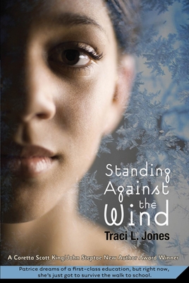 Standing Against the Wind - Traci L. Jones