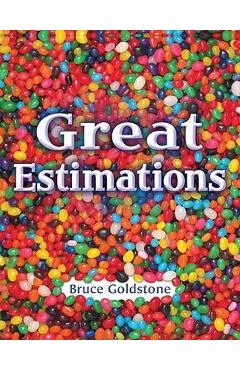 Coperta cărții 'Great Estimations - Bruce Goldstone'