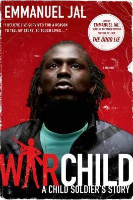 War Child: A Child Soldier's Story - Emmanuel Jal