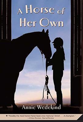 A Horse of Her Own - Annie Wedekind