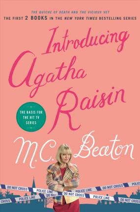 Introducing Agatha Raisin: The Quiche of Death/The Vicious Vet - M. C. Beaton