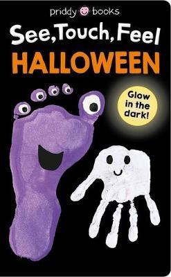 See, Touch, Feel: Halloween: Glow in the Dark! - Roger Priddy