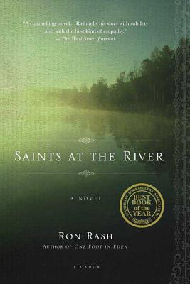 Saints at the River - Ron Rash