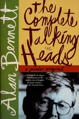 The Complete Talking Heads - Alan Bennett