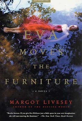 Eva Moves the Furniture - Livesey Margot