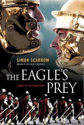 The Eagle's Prey - Simon Scarrow