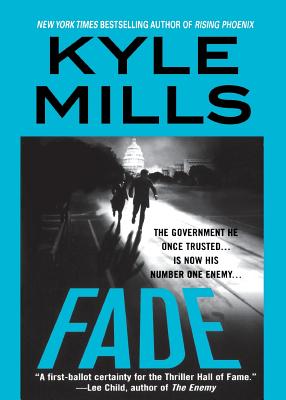 Fade - Kyle Mills