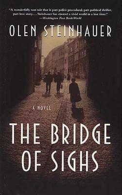 The Bridge of Sighs - Olen Steinhauer