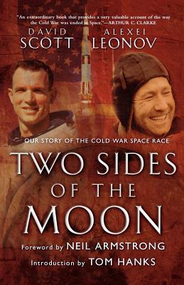 Two Sides of the Moon: Our Story of the Cold War Space Race - Alexei Leonov
