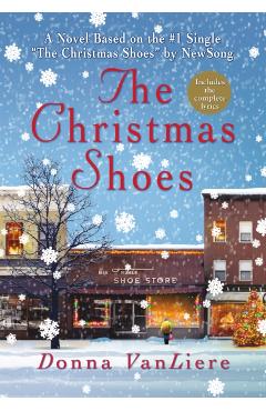 The Christmas Shoes - Donna Vanliere