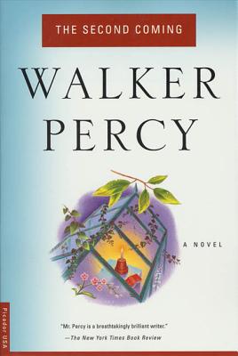 The Second Coming - Walker Percy