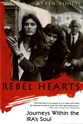 Rebel Hearts - Kevin Toolis