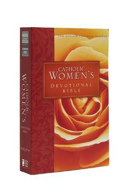 Catholic Women's Devotional Bible-NRSV: Featuring Daily Meditations by Women and a Reading Plan Tied to the Lectionary - Ann Spangler