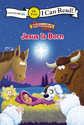 The Beginner's Bible Jesus Is Born: My First - Zondervan