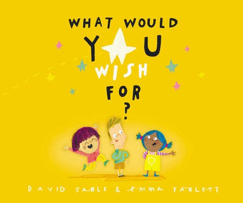 What Would You Wish For? - David Sable
