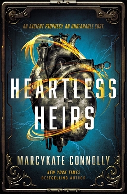 Heartless Heirs - Marcykate Connolly