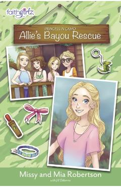 Allie's Bayou Rescue - Missy Robertson