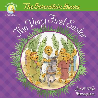 The Berenstain Bears the Very First Easter - Jan Berenstain