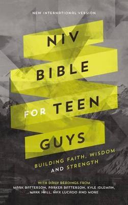 NIV Bible for Teen Guys, Hardcover: Building Faith, Wisdom and Strength - Zondervan