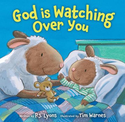 God Is Watching Over You - P. J. Lyons