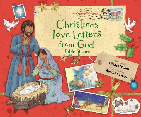 Christmas Love Letters from God: Bible Stories - Glenys Nellist