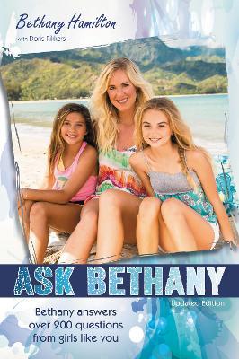 Ask Bethany: Bethany Answers Over 200 Questions from Girls Like You - Bethany Hamilton