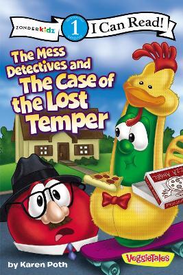 The Mess Detectives and the Case of the Lost Temper: Level 1 - Karen Poth