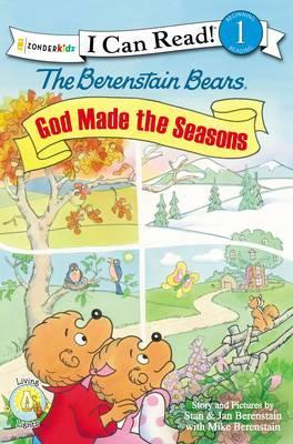 The Berenstain Bears, God Made the Seasons: Level 1 - Stan Berenstain