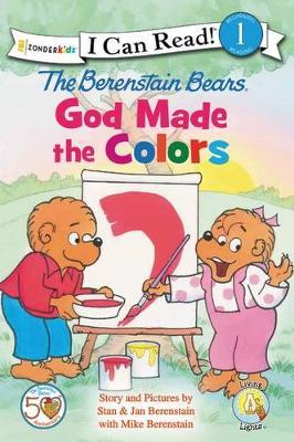 The Berenstain Bears, God Made the Colors: Level 1 - Stan Berenstain