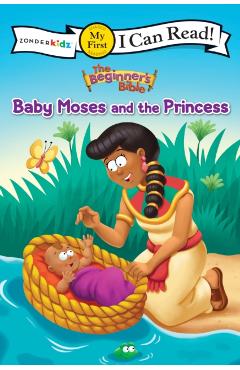 The Beginner's Bible Baby Moses and the Princess: My First - Mission City Press Inc