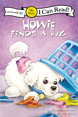 Howie Finds a Hug - Sara Henderson
