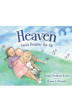 Poza produsului Heaven God's Promise for Me - Anne Graham Lotz