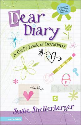 Dear Diary: A Girl's Book of Devotions - Susie Shellenberger