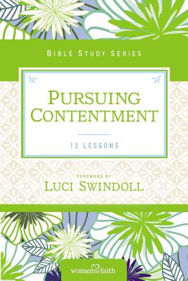 Pursuing Contentment - Women Of Faith