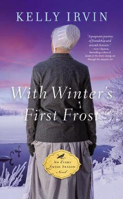 With Winter's First Frost - Kelly Irvin