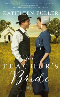 The Teacher's Bride - Kathleen Fuller