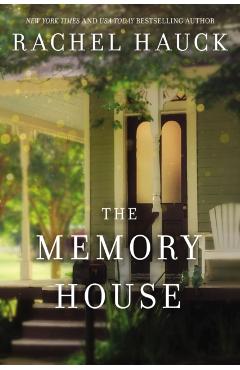 The Memory House - Rachel Hauck