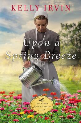 Upon a Spring Breeze - Kelly Irvin