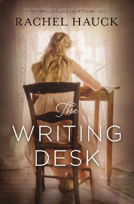 The Writing Desk - Rachel Hauck