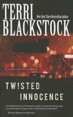 Twisted Innocence - Terri Blackstock
