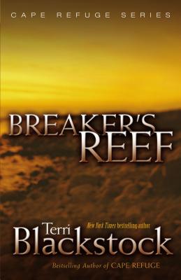 Breaker's Reef - Terri Blackstock