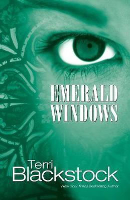 Emerald Windows - Terri Blackstock