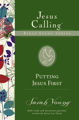 Putting Jesus First - Sarah Young