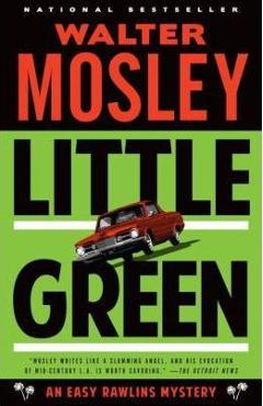 Coperta cărții 'Little Green: An Easy Rawlins Mystery - Walter Mosley'