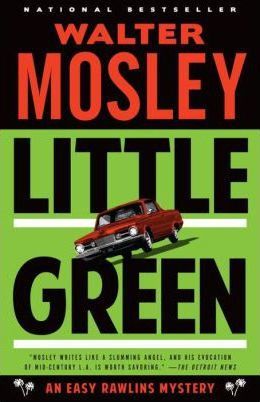 Little Green: An Easy Rawlins Mystery - Walter Mosley