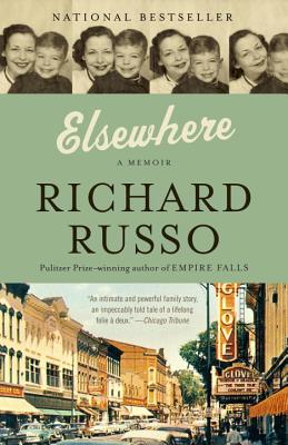 Elsewhere: A Memoir - Richard Russo